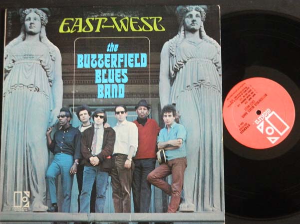 Paul Butterfield Blues Band / East-West / 1966 (VM)